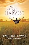 An Asian Harvest:...