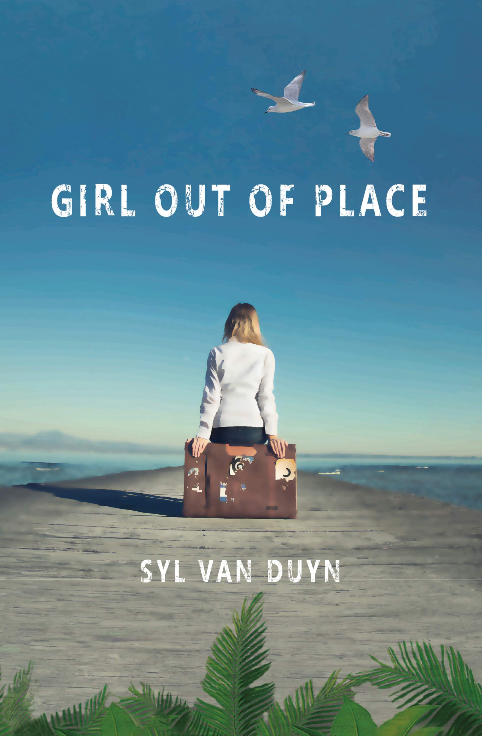 Girl Out of Place (Kindle Edition)