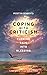 Coping with Criticism