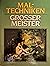 Mal-Techniken grosser Meister