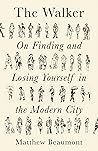 The Walker: On Fi...