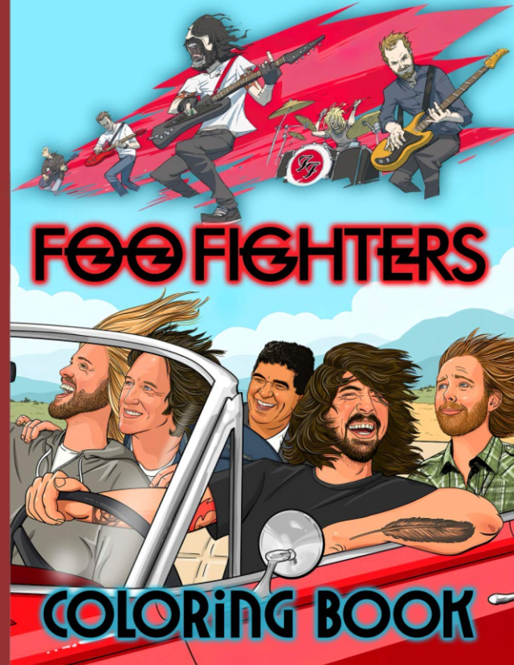 Foo Fighters Coloring Book: Unofficial Adults Coloring Books Original Birthday Present / Gift Idea (Paperback)