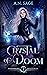Crystal of Doom (Shadowhurst Mysteries Book 7)