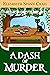 A Dash of Murder (Myrtle Cl...