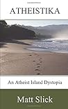 Atheistika: An Atheist Nation Atheistika: An Atheist Nation