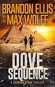 Dove Sequence: A Science Fiction Thriller