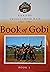 Book of Gobi: Siskiyou Smokejumper Base, 1943-1981. Book 1