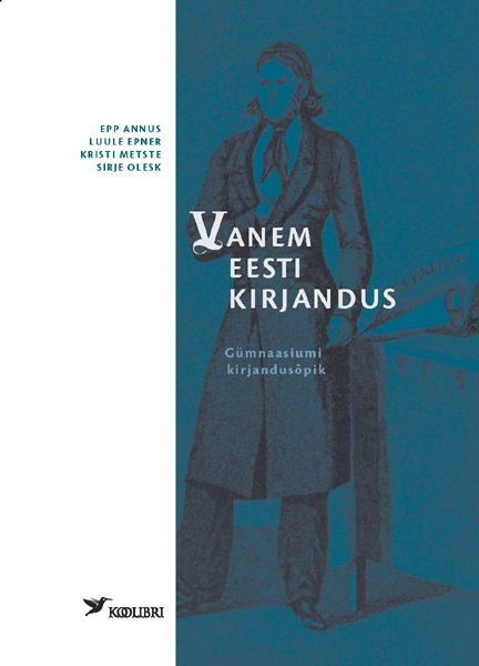 Vanem eesti kirjandus X Klass