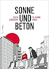 Sonne und Beton -...