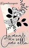 Lamento no ser como ella