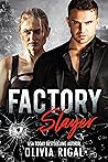 Factory Slayer
