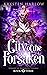 City of the Forsaken: A YA ...