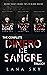 The Complete Dinero de Sangre Trilogy Blood Money, Blood Ties, & Blood Bound (El Mundo de Sangre Box Sets Book 1) by Lana Sky