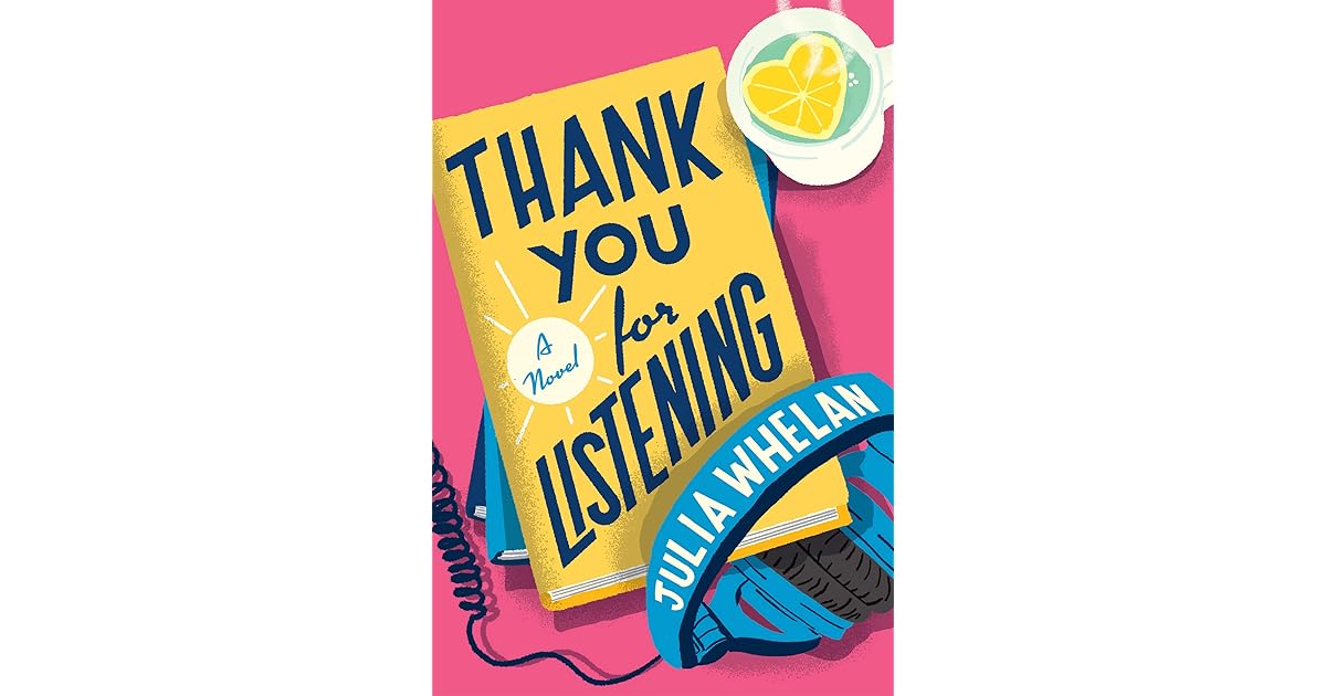 Thank You For Listening By Julia Whelan