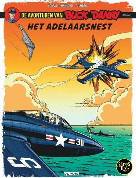 Het Adelaarsnest (Buck Danny Classic, #8)