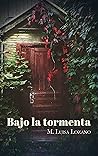 Bajo la tormenta