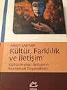 Kültür, Farklılık...