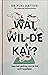 Wat Wil De Kat? by Dr. Yuki Hattori