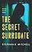The Secret Surrogate