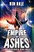 Empire of Ashes (The Augmented, #1)