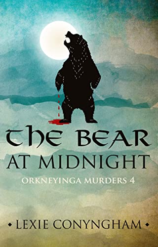 The Bear at Midnight (Orkneyinga Murders #4)