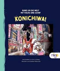Rund um die Welt mit Fuchs und Schaf. Konichiwa