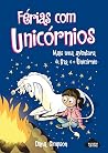Férias com Unicór...