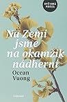 Na Zemi jsme na o...