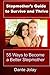 Stepmother's Guide To Survive And Thrive: 55 ways to become a better stepmother, written for the stepmom for immediate help with stepchildren