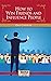 How To Win Friends & Influence People by D. Carnegie