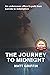 The Journey to Midnight: An undercover officer's path from suicide to redemption