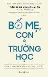 Bố mẹ, con & trườ...