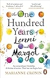 The One Hundred Years of Lenni and Margot by Marianne Cronin