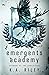 Emergents Academy (Academy of the Apocalypse)