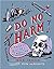 Do No Harm - A Painful History of Medicine by Nick Arnold