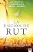 La unción de Rut by Michelle McClain-Walters