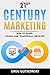 21st Century Marketing by Greg Gutkowski