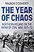The Year of Chaos
