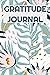 Gratitude Journal: Accelera...