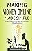 Making Money Online, Made S...