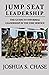 Jump Seat Leadership: The guide to informal leadership in the fire service