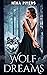 Wolf Dreams