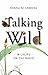 Talking Wild