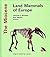 The Miocene Land Mammals of Europe