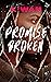Promise Broken (The Promises Series Book 1)