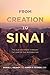 From Creation to Sinai: The...