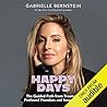 Happy Days by Gabrielle Bernstein