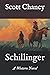 Schillinger by Scott Chaney