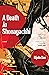 A Death in Shonagachhi: A Novel