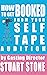 How to get Booked from your Self Tape Audition by Stuart Stone